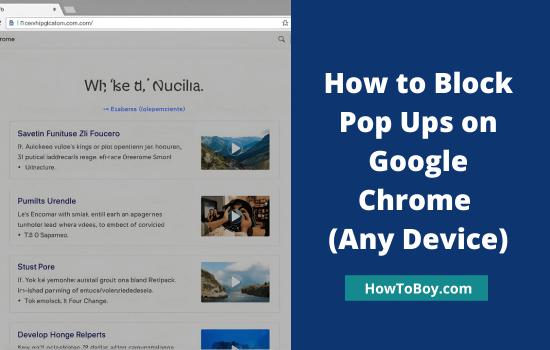 How to Block Pop Ups on Google Chrome