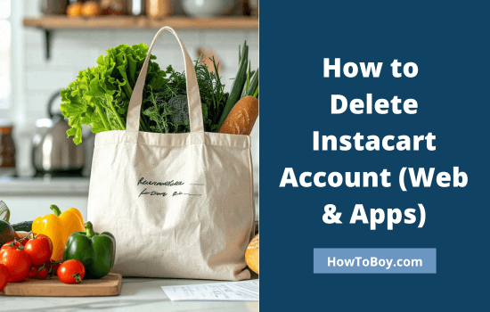 How to Delete Instacart Account